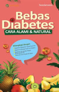 Bebas Diabetes Cara Alami & Natural
