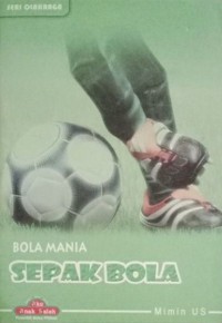 Bola Mania Sepak Bola