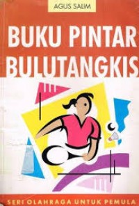 Buku Pintar Bulutangkis