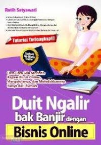 Duit Ngalir bak Banjir dengan Bisnis Online