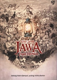 Kisah Tanah Jawa Jagat Lelembut