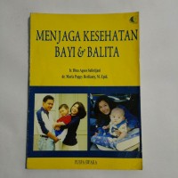 Image of Menjaga Kesehatan Bayi & Balita