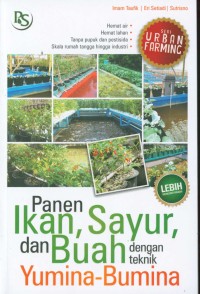 Image of Panen Ikan, Sayur, dan Buah dengan teknik Yumina Bumina