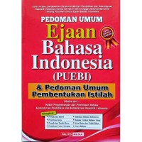 Pedoman Umum Ejaan Bahasa Indonesia (PUEBI)