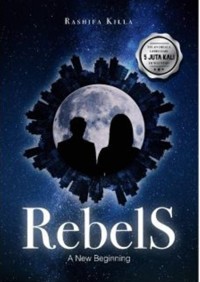 RebelS A New Beginning