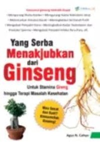 Image of Yang Serba Menakjubkan Dari Ginseng