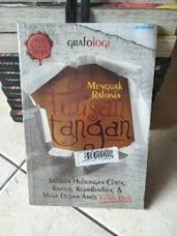 Grafologi Jadikan Hubungan Cinta, Karier, Kepribadian, & Masa Depan Anda Lebih Baik
